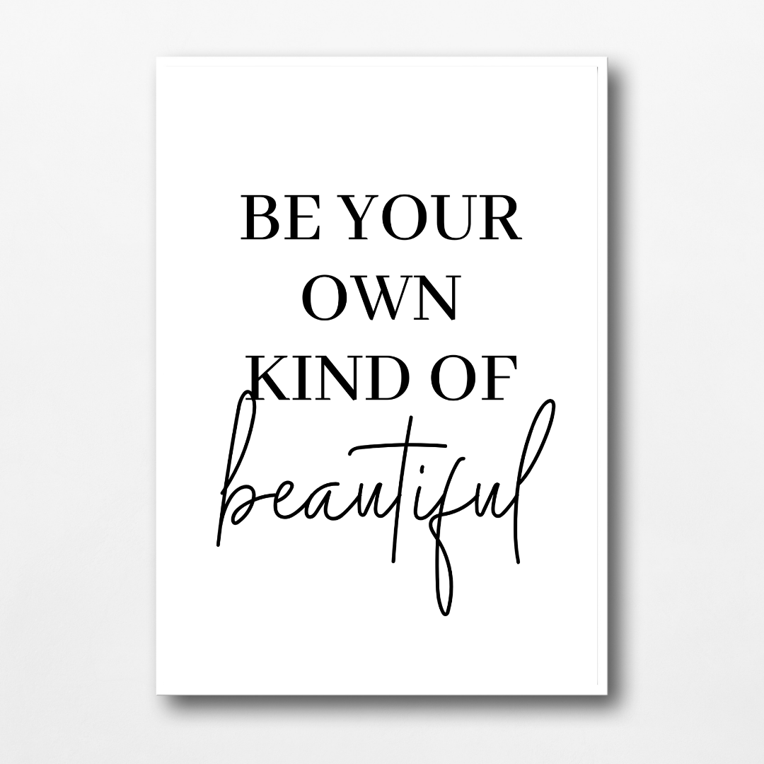 Quote Print | Be Your Own Kind Of Beautiful | Makeup Room Print | Positive Print