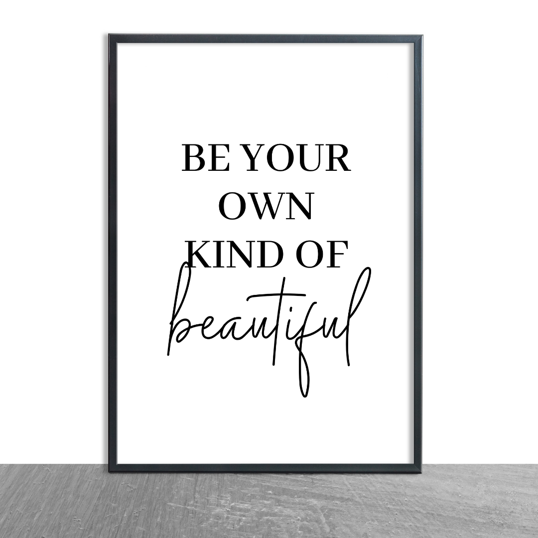 Quote Print | Be Your Own Kind Of Beautiful | Makeup Room Print | Positive Print