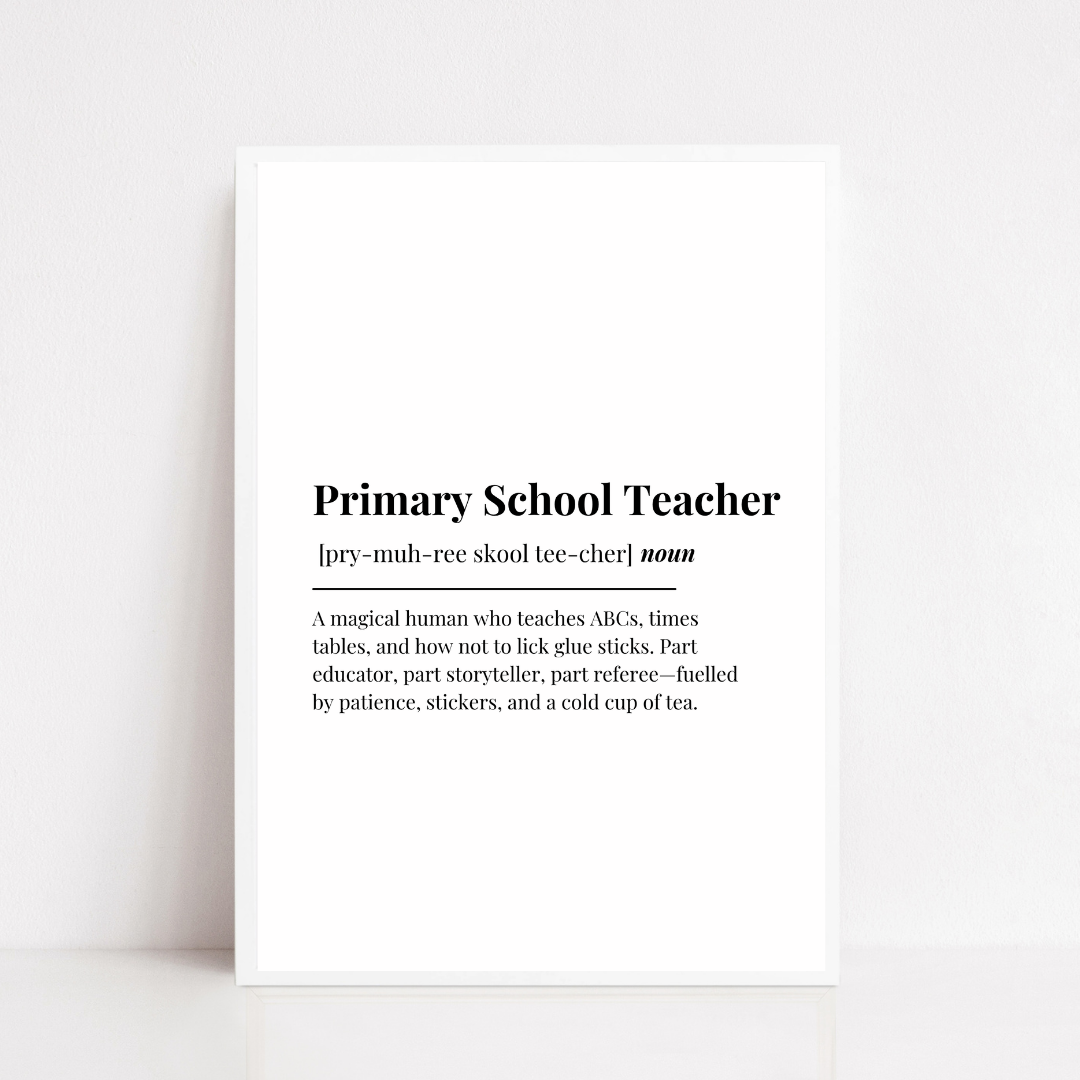 Definition Print | Primary School Teacher | Teacher Gift Idea | Design 1