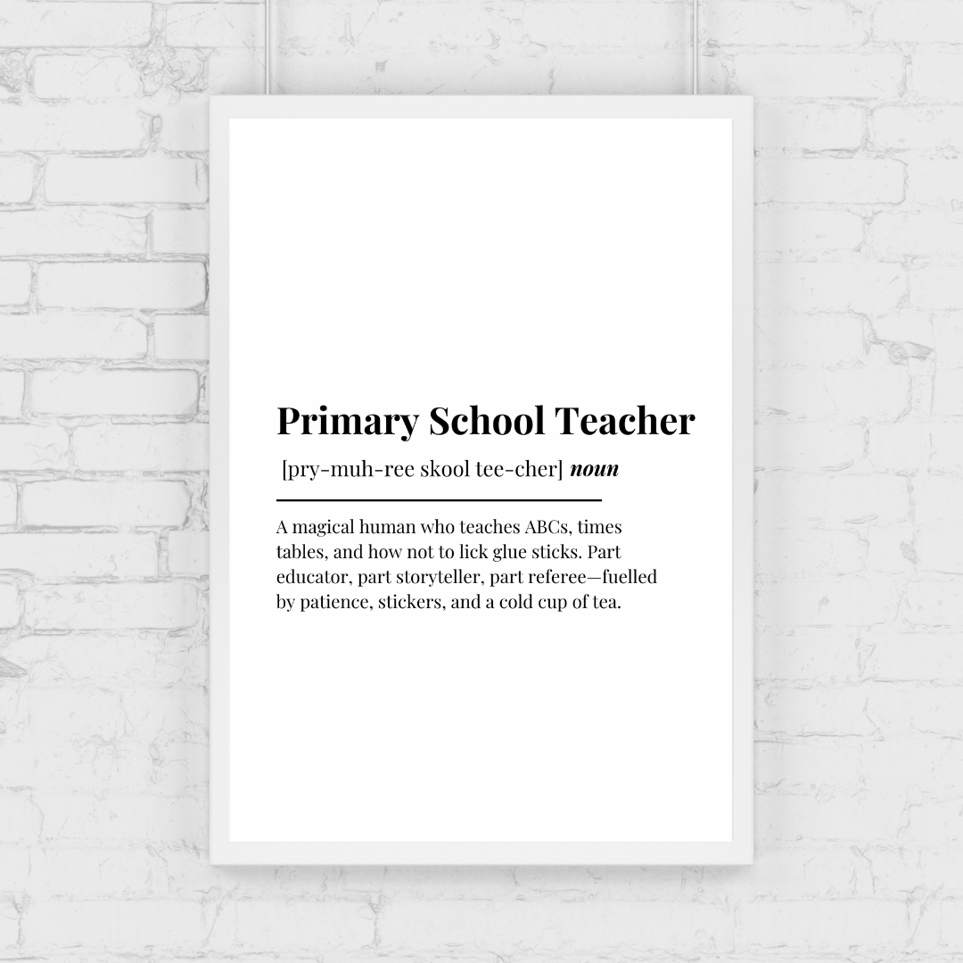 Definition Print | Primary School Teacher | Teacher Gift Idea | Design 1