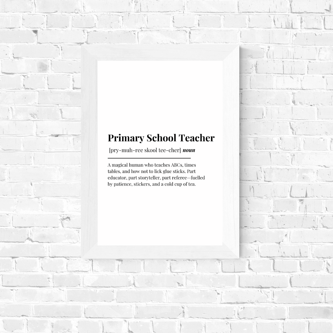 Definition Print | Primary School Teacher | Teacher Gift Idea | Design 1