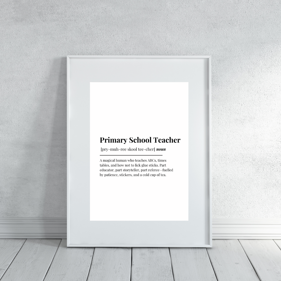 Definition Print | Primary School Teacher | Teacher Gift Idea | Design 1