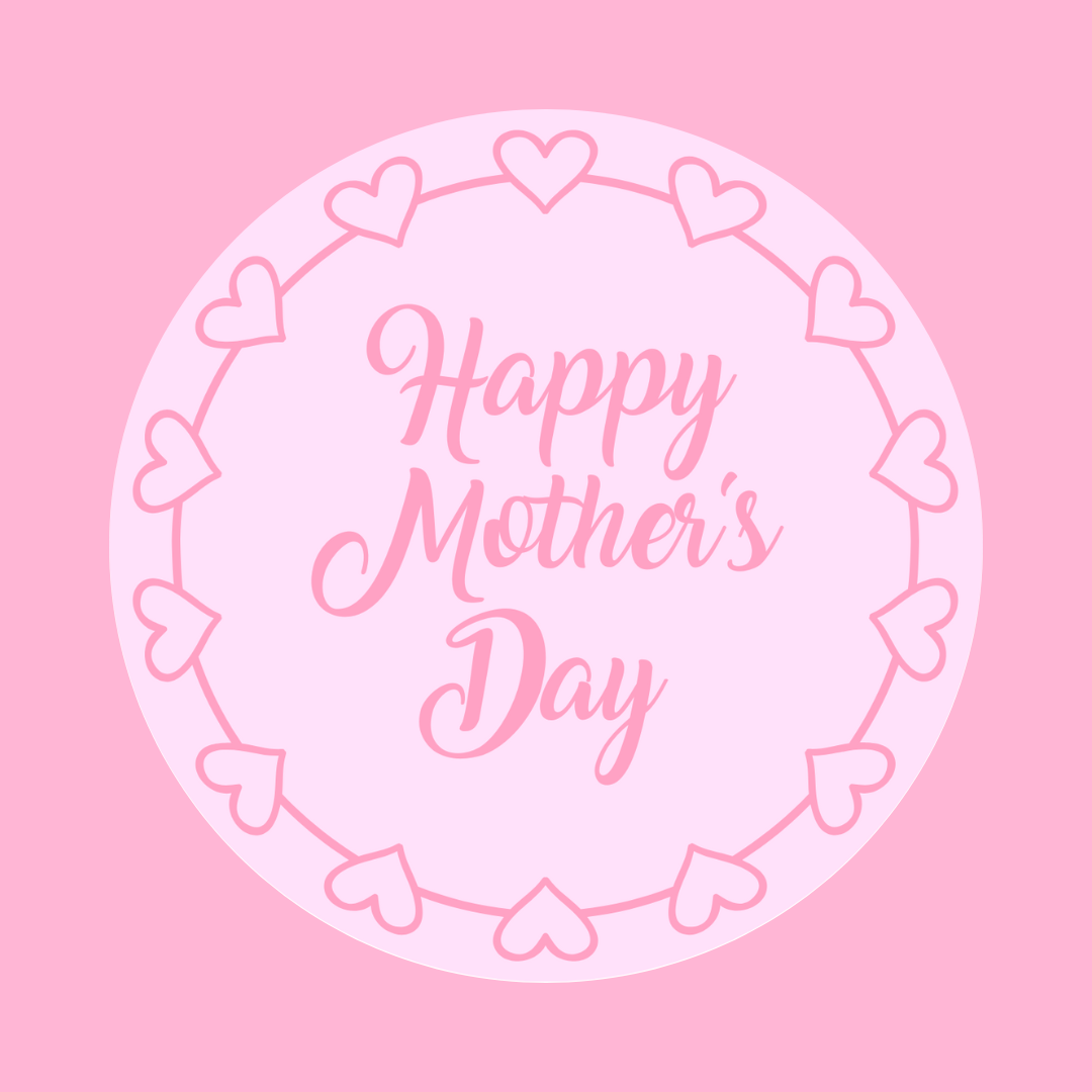Mother's Day Stickers | Various Sizes | Mother's Day Decor | Design 1