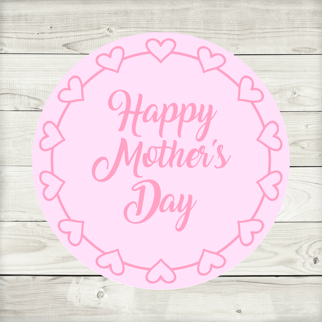 Mother's Day Stickers | Various Sizes | Mother's Day Decor | Design 1