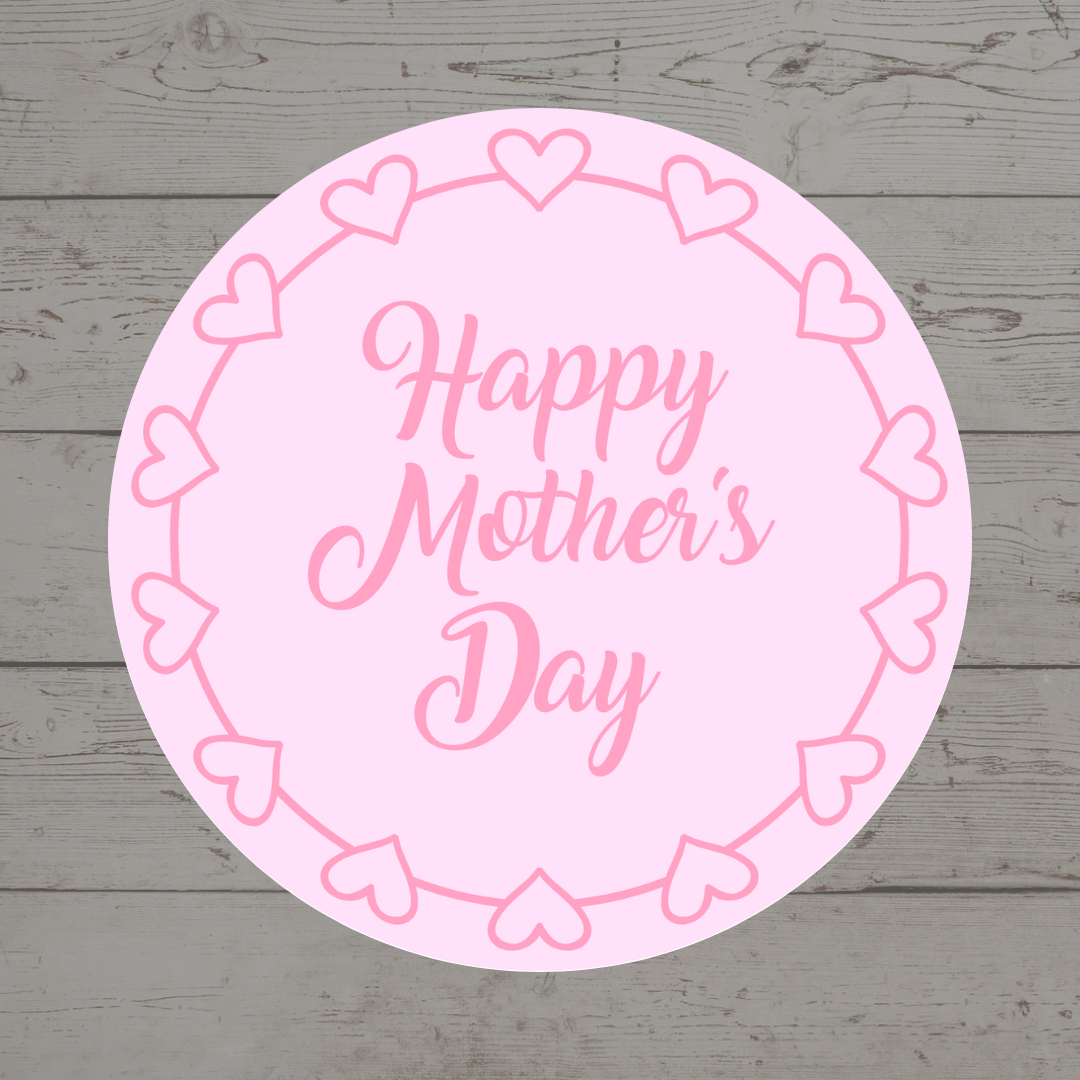 Mother's Day Stickers | Various Sizes | Mother's Day Decor | Design 1
