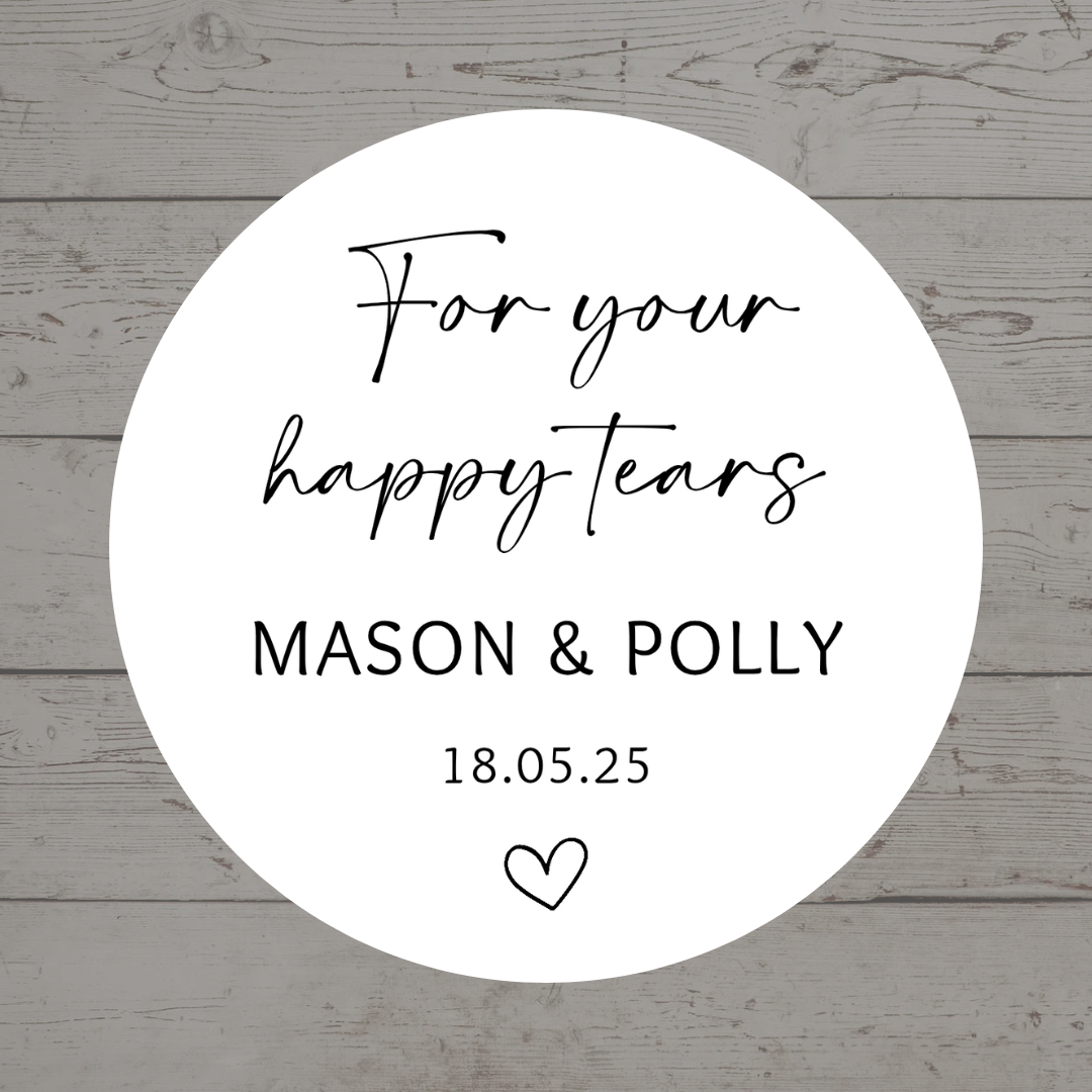 Wedding Stickers | For Your Happy Tears Stickers | Personalised Wedding Stickers | Tissue Favours