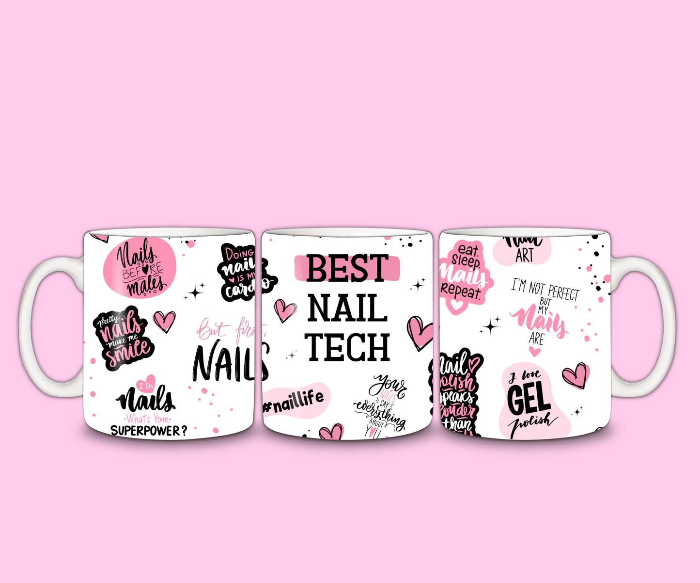 Best Nail Tech Mug | Nail Quote Mug | Gift Idea