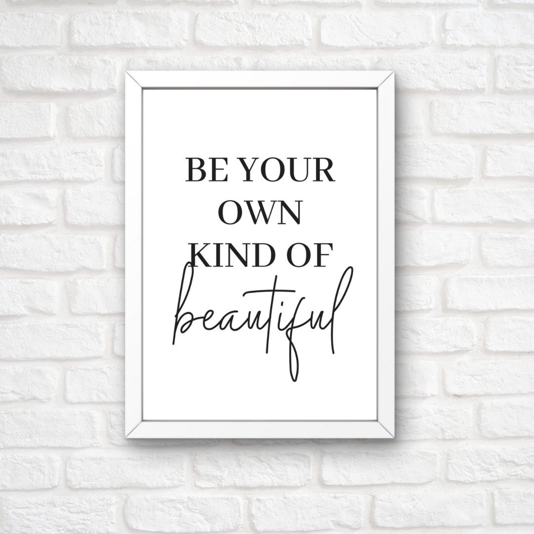 Quote Print | Be Your Own Kind Of Beautiful | Makeup Room Print | Positive Print