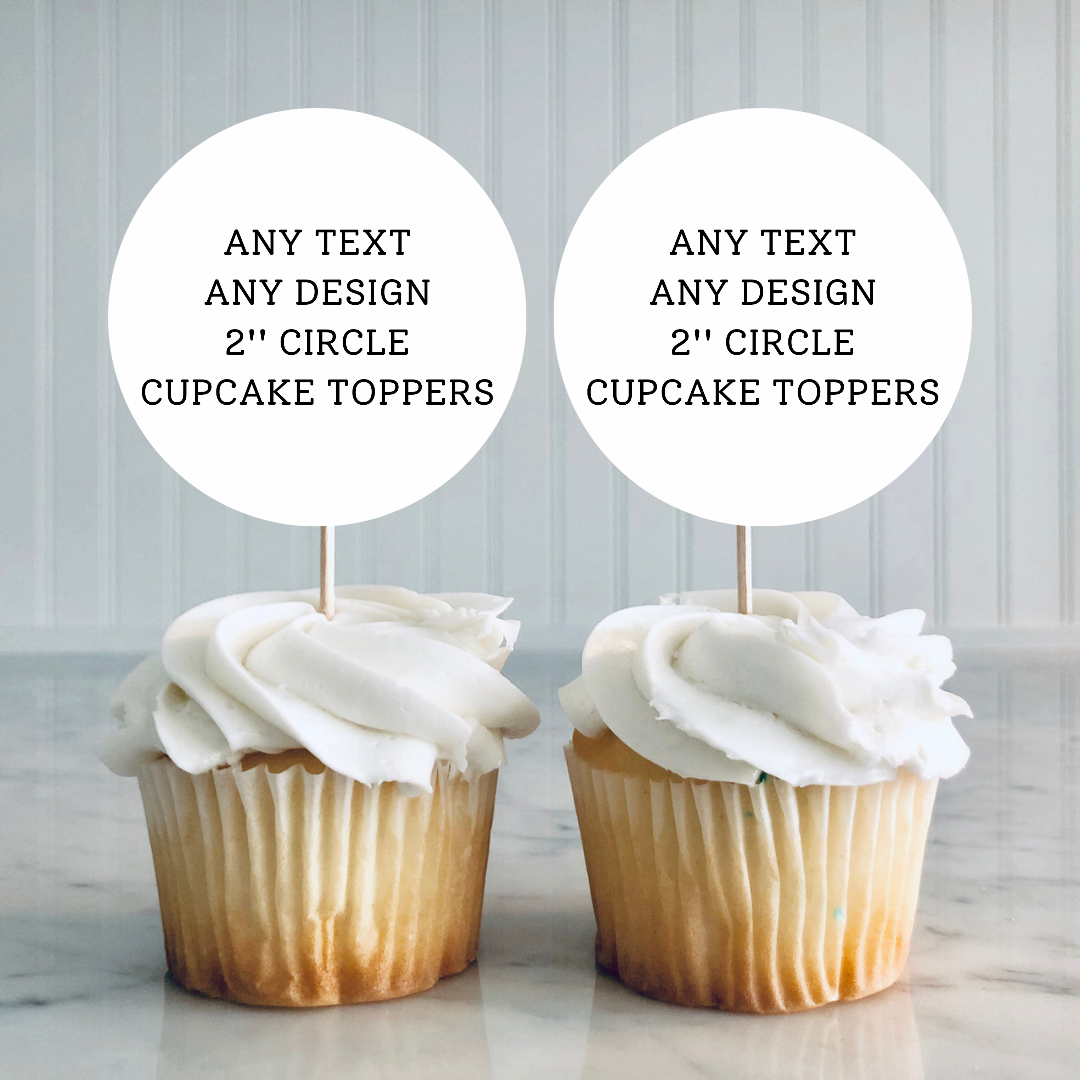 ANY DESIGN Cupcake Toppers | Custom Cupcake Toppers | Party Decorations