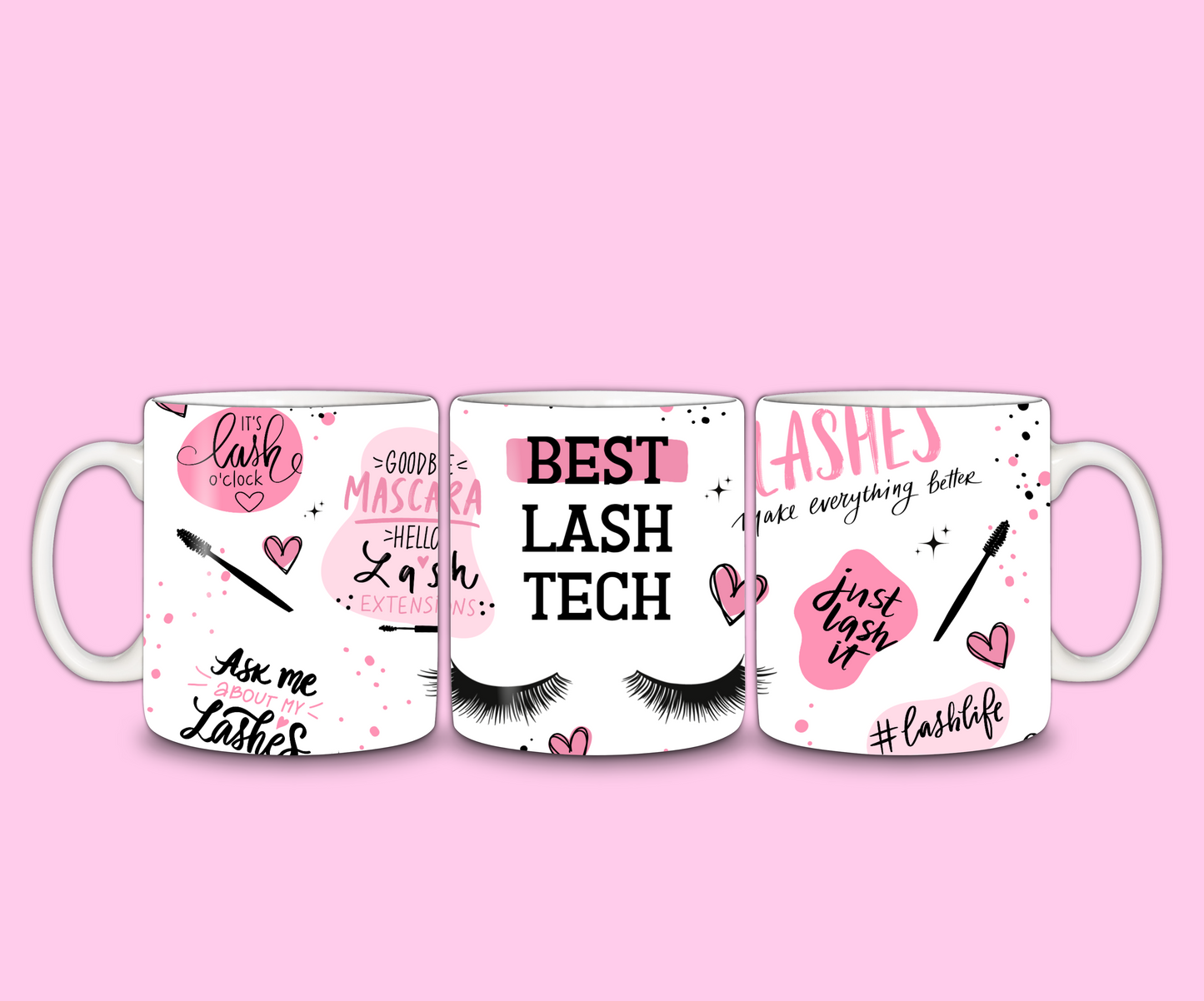 Best Lash Tech Mug | Eyelash Quote Mug | Gift Idea