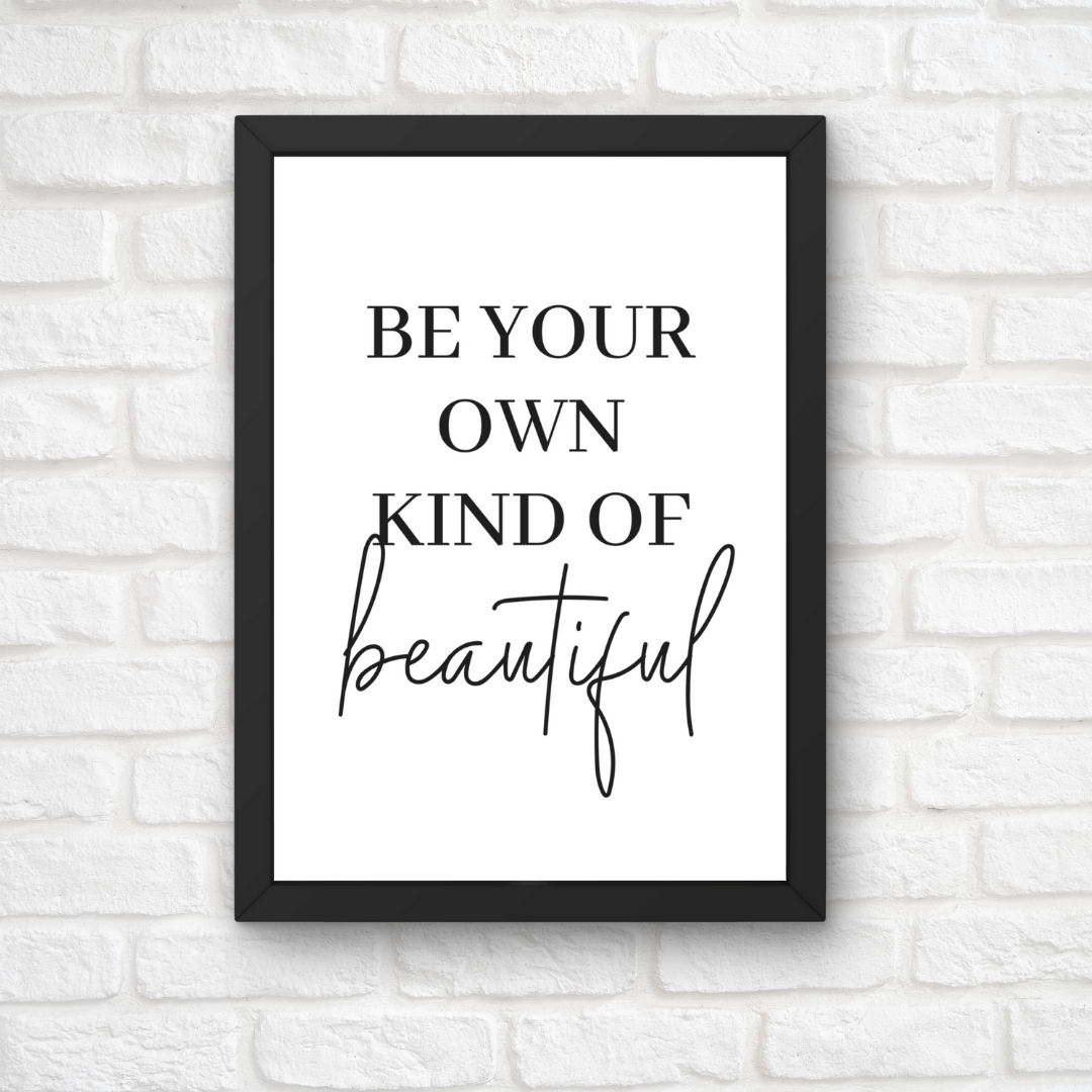 Quote Print | Be Your Own Kind Of Beautiful | Makeup Room Print | Positive Print