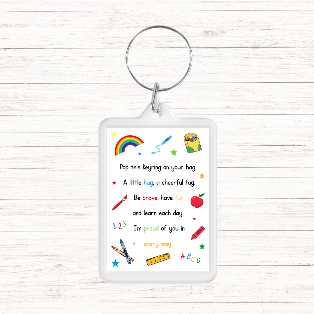 Keyring Gift | First Day At School | Back To School Gift | Quote Poem Keyring