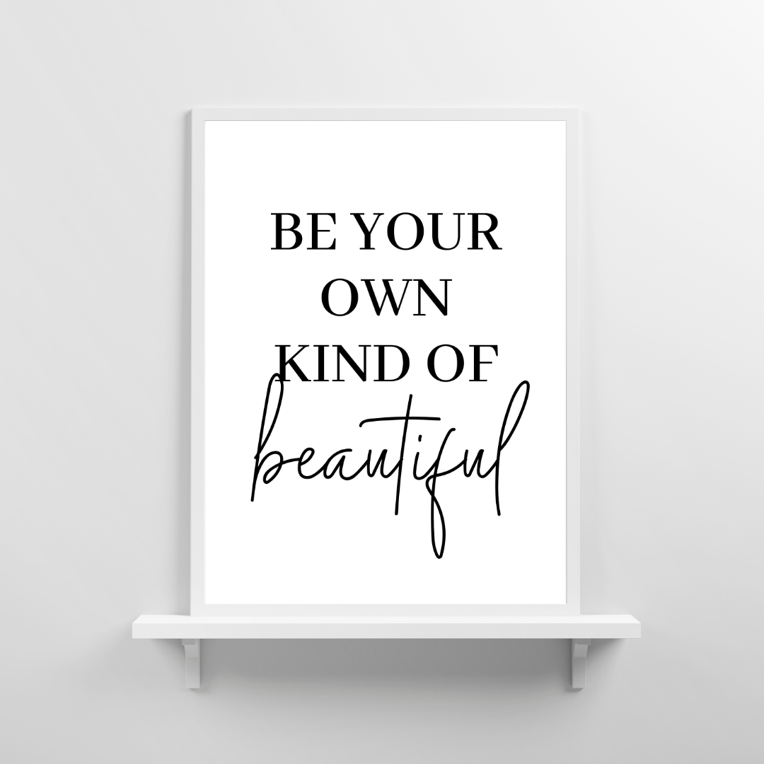 Quote Print | Be Your Own Kind Of Beautiful | Makeup Room Print | Positive Print