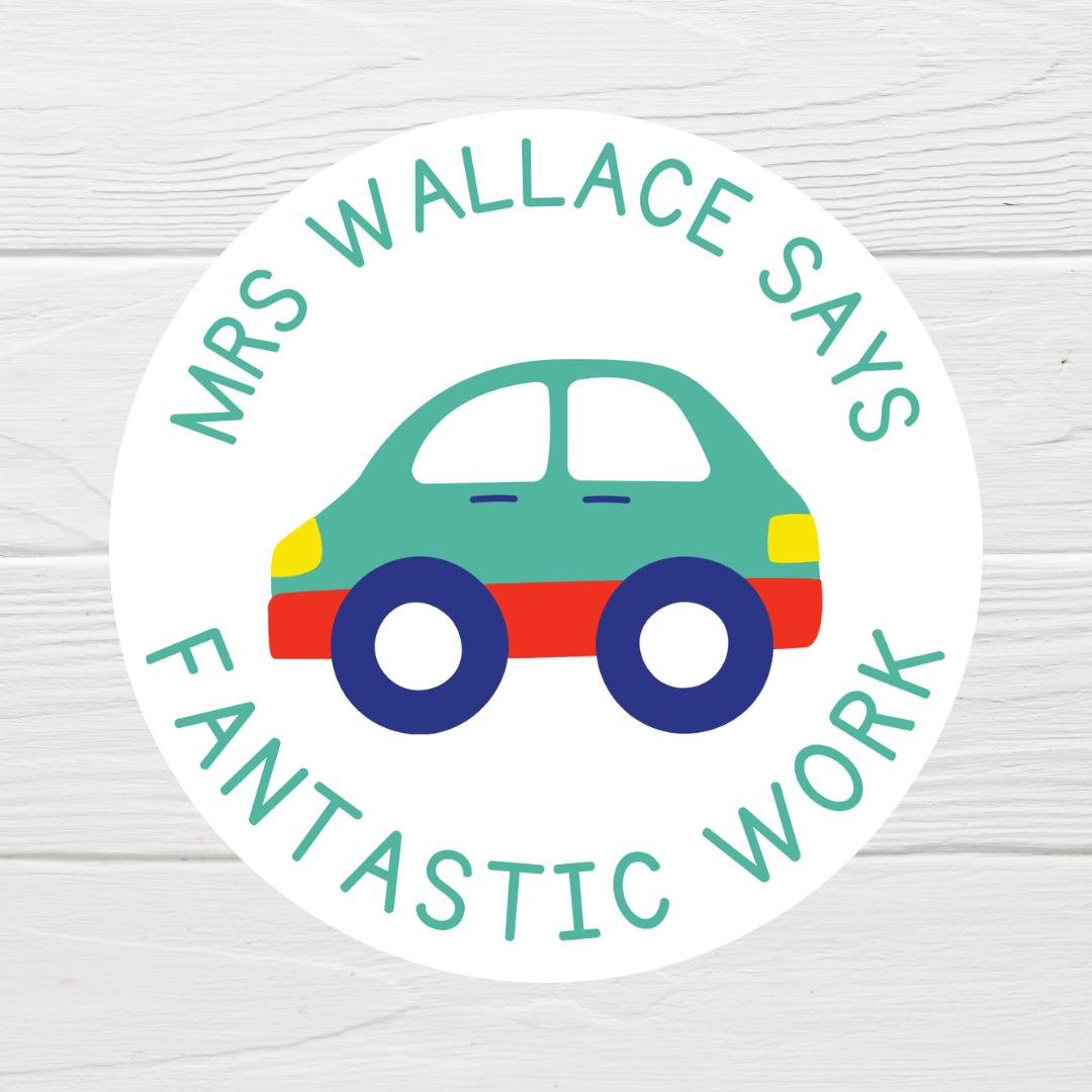 Car Teacher Stickers | Sticker Sheet 45mm Circles | Well Done Stickers | Circle Stickers | Sticker Sheet | Personalised Star Classroom Stickers