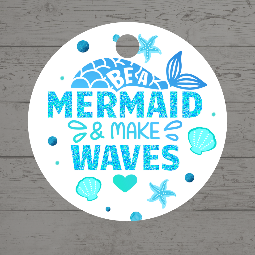 Mermaid Gift Tags | Be A Mermaid & Make Waves Birthday Gift Tags | Circle Gift Tags