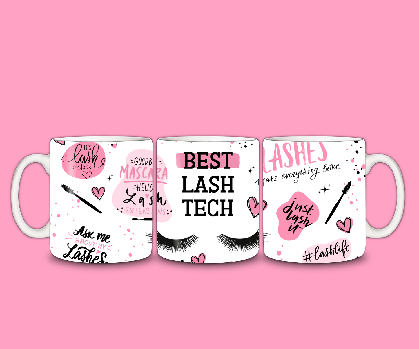 Best Lash Tech Mug | Eyelash Quote Mug | Gift Idea