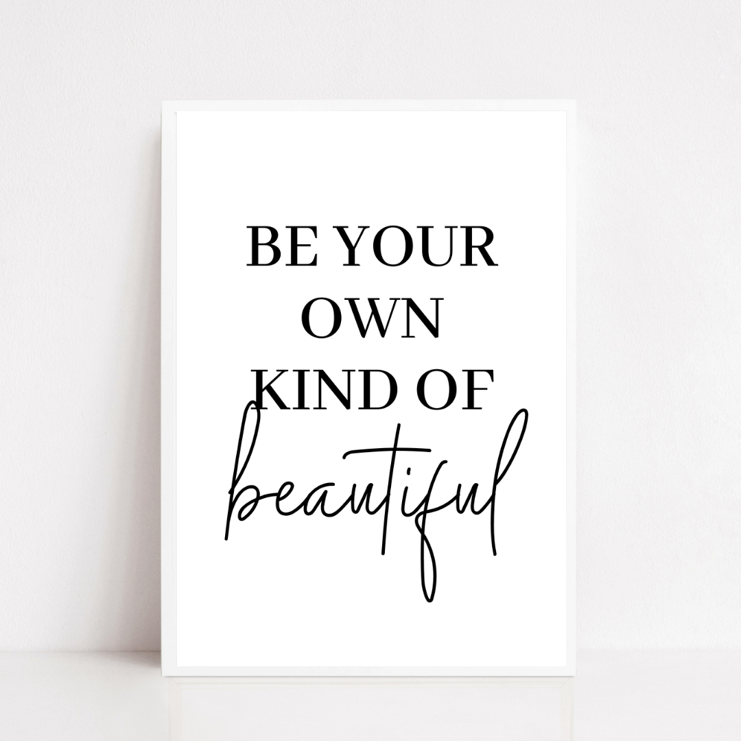Quote Print | Be Your Own Kind Of Beautiful | Makeup Room Print | Positive Print
