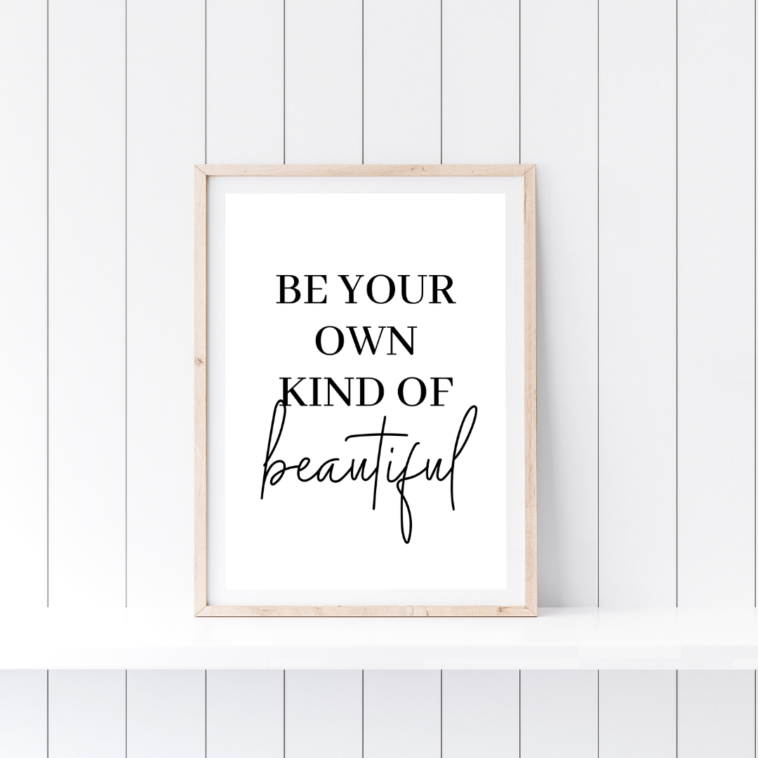 Quote Print | Be Your Own Kind Of Beautiful | Makeup Room Print | Positive Print