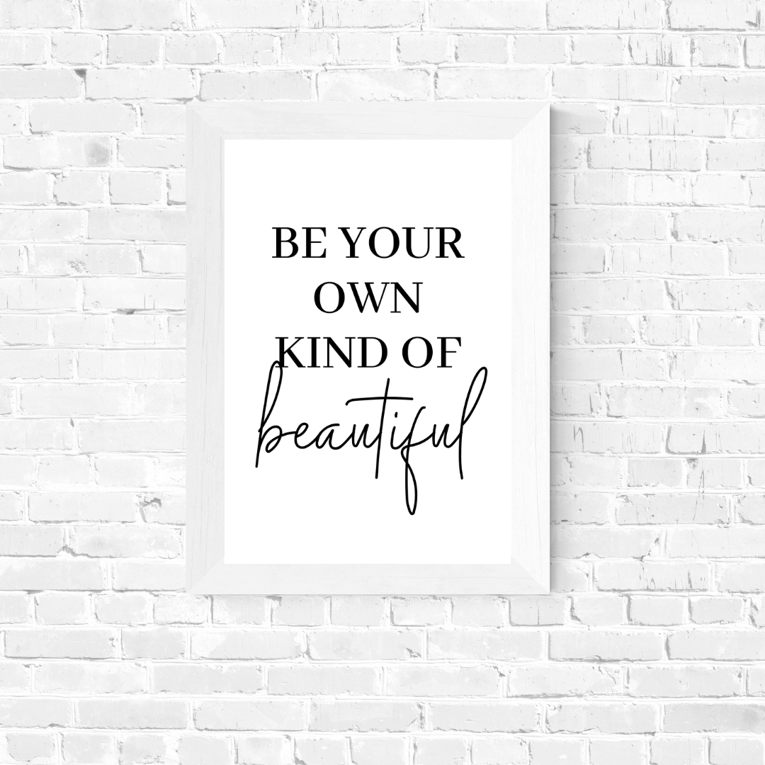 Quote Print | Be Your Own Kind Of Beautiful | Makeup Room Print | Positive Print
