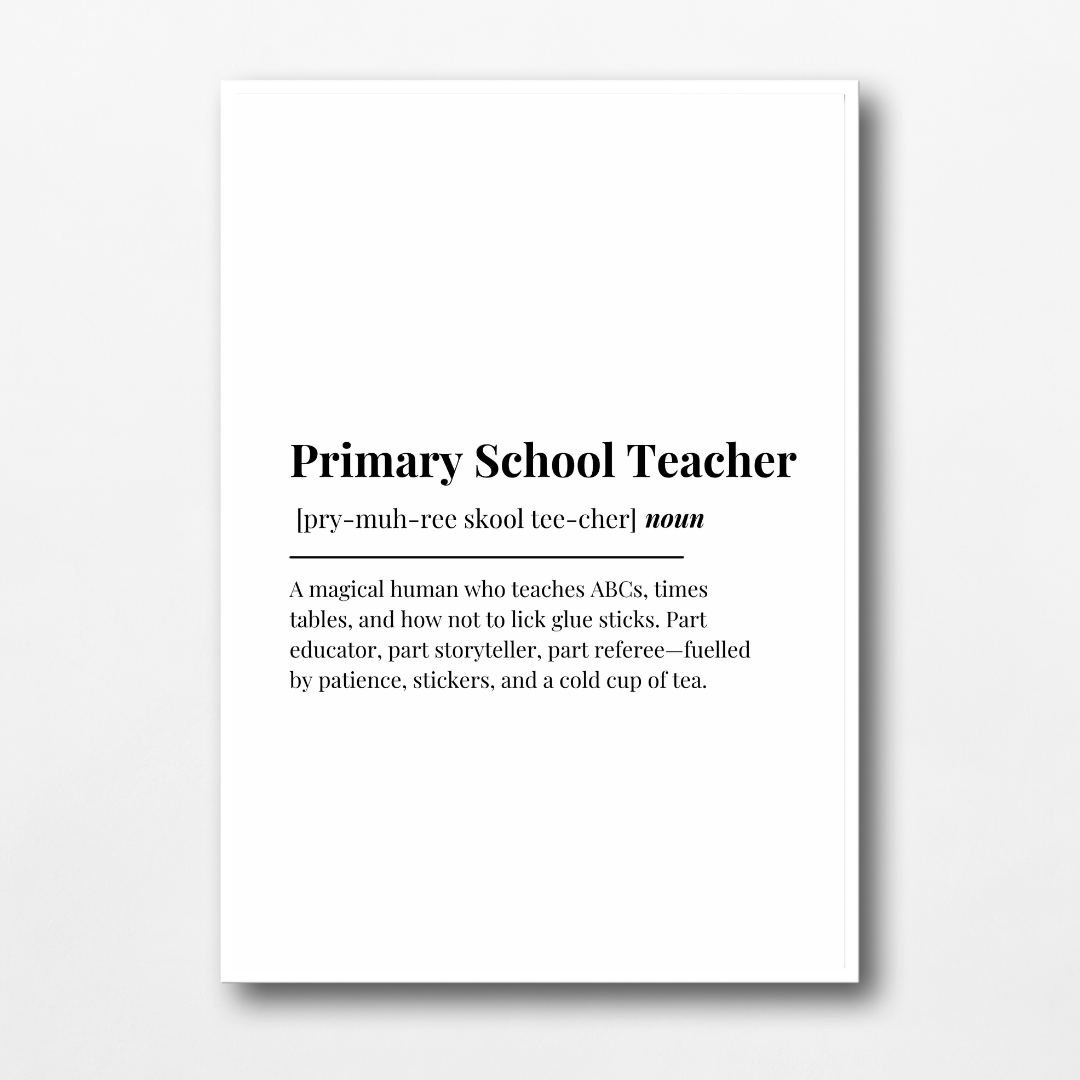 Definition Print | Primary School Teacher | Teacher Gift Idea | Design 1