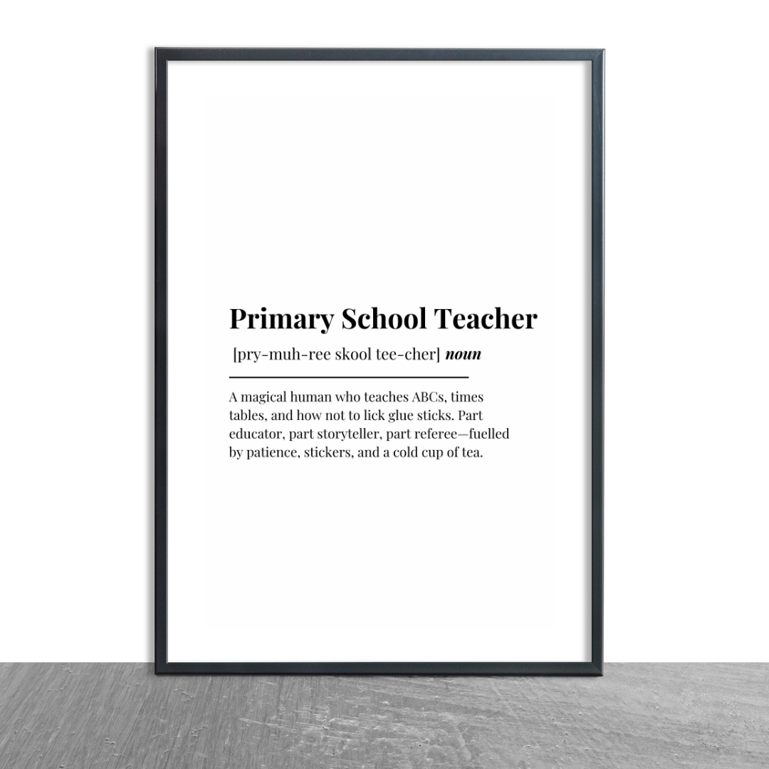 Definition Print | Primary School Teacher | Teacher Gift Idea | Design 1