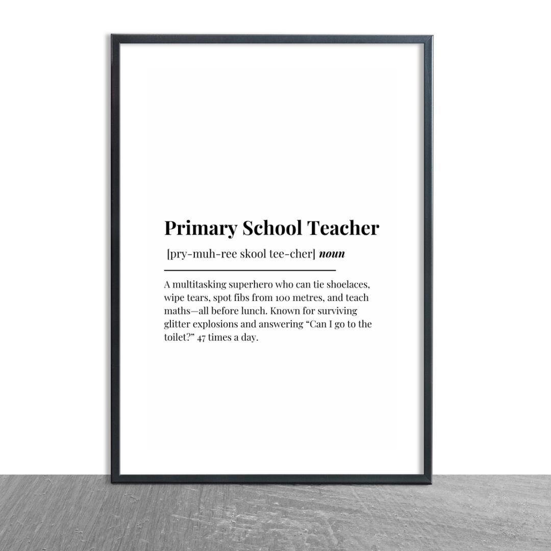 Definition Print | Primary School Teacher | Teacher Gift Idea | Design 2