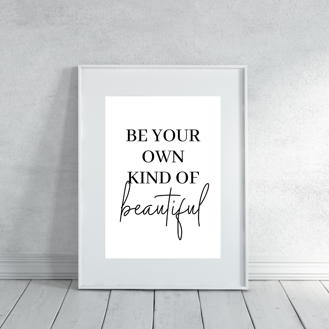 Quote Print | Be Your Own Kind Of Beautiful | Makeup Room Print | Positive Print