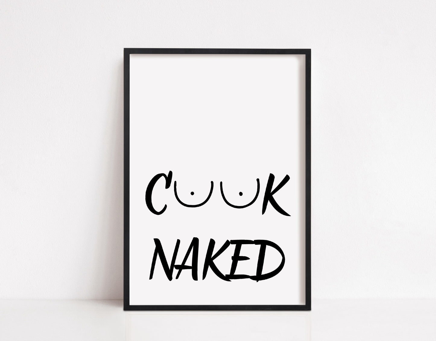 Kitchen Print | Cook Naked | Quote Print