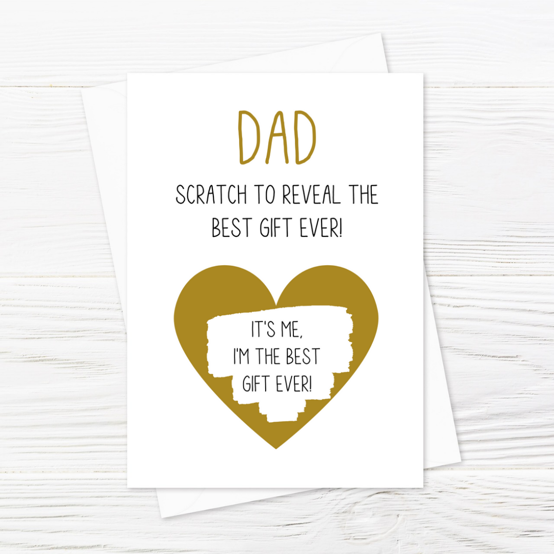 Gold Scratch Card | Funny Surprise Best Gift Ever Card | Dad Birthday - Father's Day Scratch Reveal Card | Joke Card
