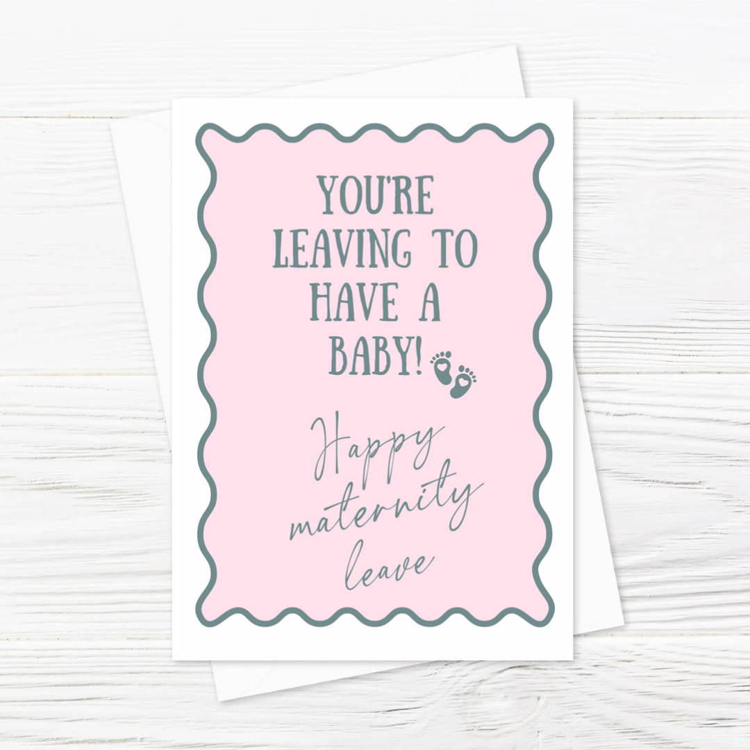 Pink & Green Maternity Leave Card | Colleage Card | Baby Pregnancy Card