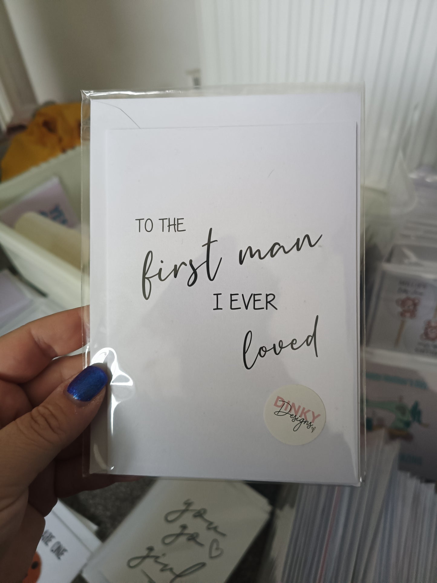 Fathers Day Card | To The First Man I Ever Loved Card