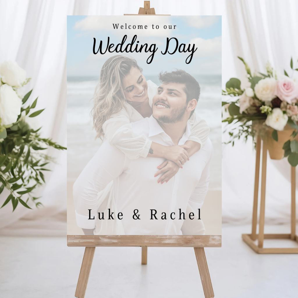 Wedding Day Colour Photo Welcome Entrance Board Sign | Personalised Wedding Event Board Sign | A4, A3, A2