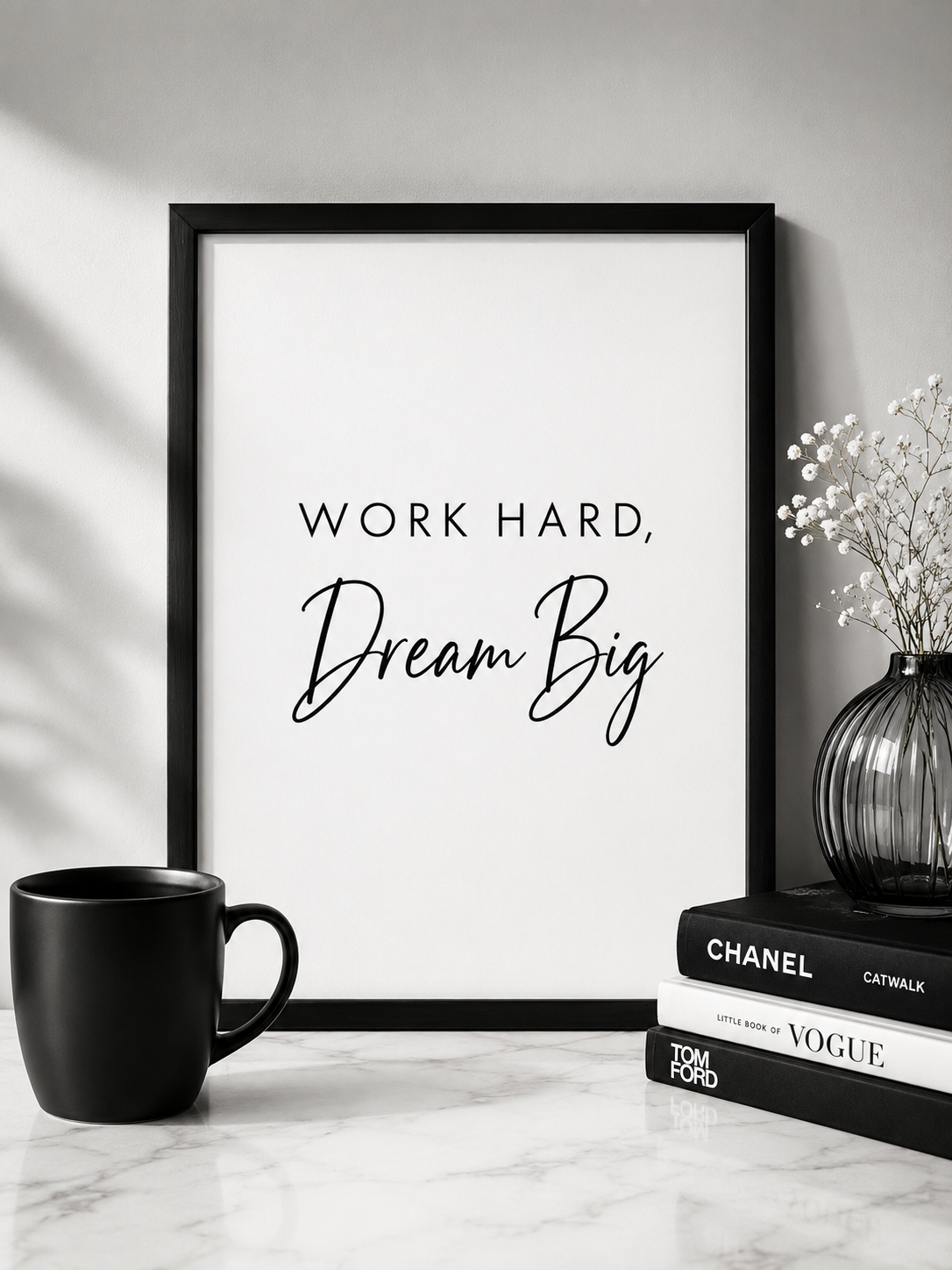 Quote Print | Work Hard, Dream Big | Positive Print
