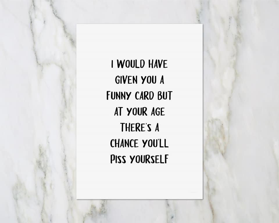 Birthday Card | Chance You'll Piss Yourself | Funny Card | Joke Card - Dinky Designs