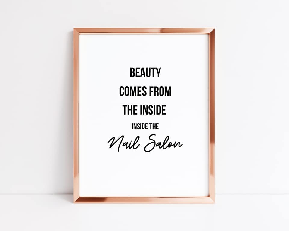 Quote Print | Beauty Comes From The Inside | Nail Salon Print | Beauty Print | Salon Print - Dinky Designs
