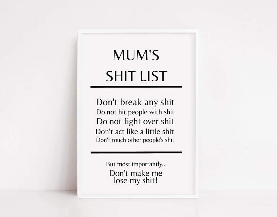 Quote Print | Mum's Shit List | Funny Print - Dinky Designs