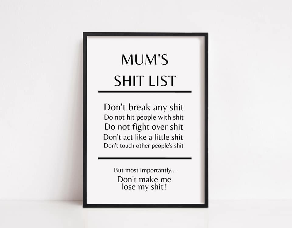 Quote Print | Mum's Shit List | Funny Print - Dinky Designs