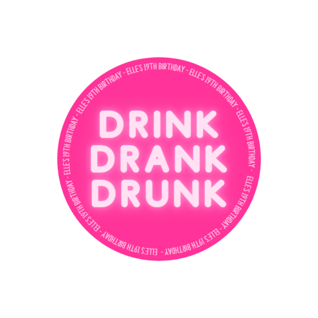 Personalised Fuchsia Pink Birthday Stickers | Drink, Drank, Drunk | Sticker Sheet 45mm Circles | Party Stickers | Sticker Sheet
