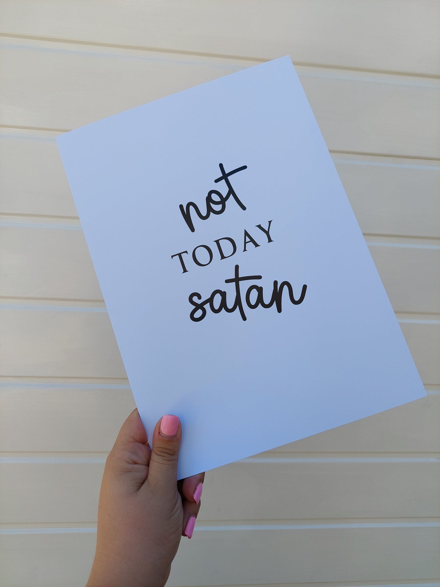 Quote Print | Not Today Satan | Funny Print - Dinky Designs
