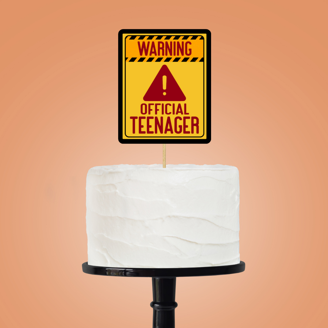 Cake Topper | Official Teenager Cake Topper | Teenager Party Supplies (Design 1)