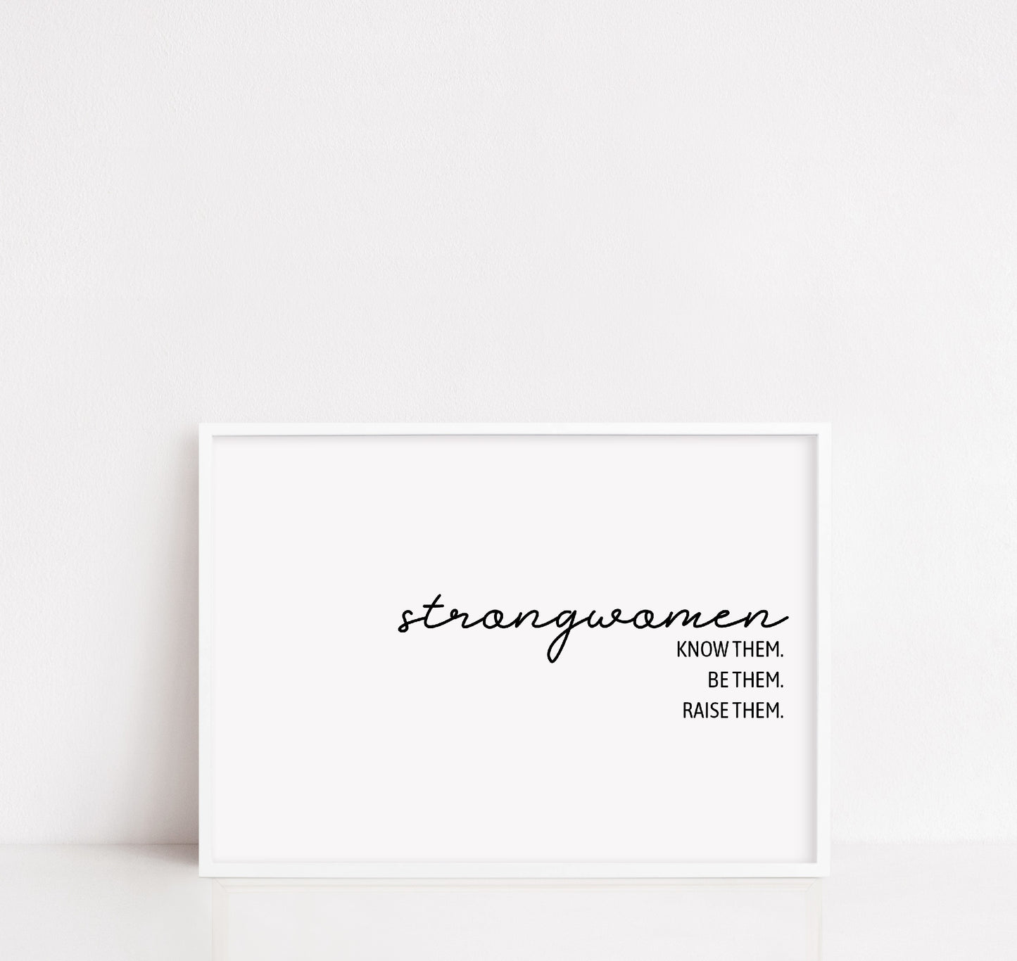 Quote Print | Strong Women | Positive Print | Motivational Print - Dinky Designs