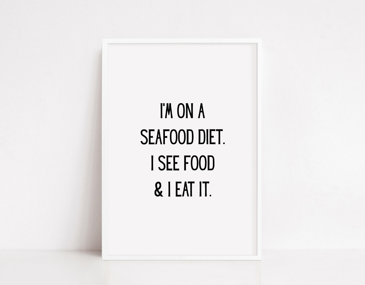 Kitchen Print | I'm On A Seafood Diet | Quote Print | Funny Print - Dinky Designs