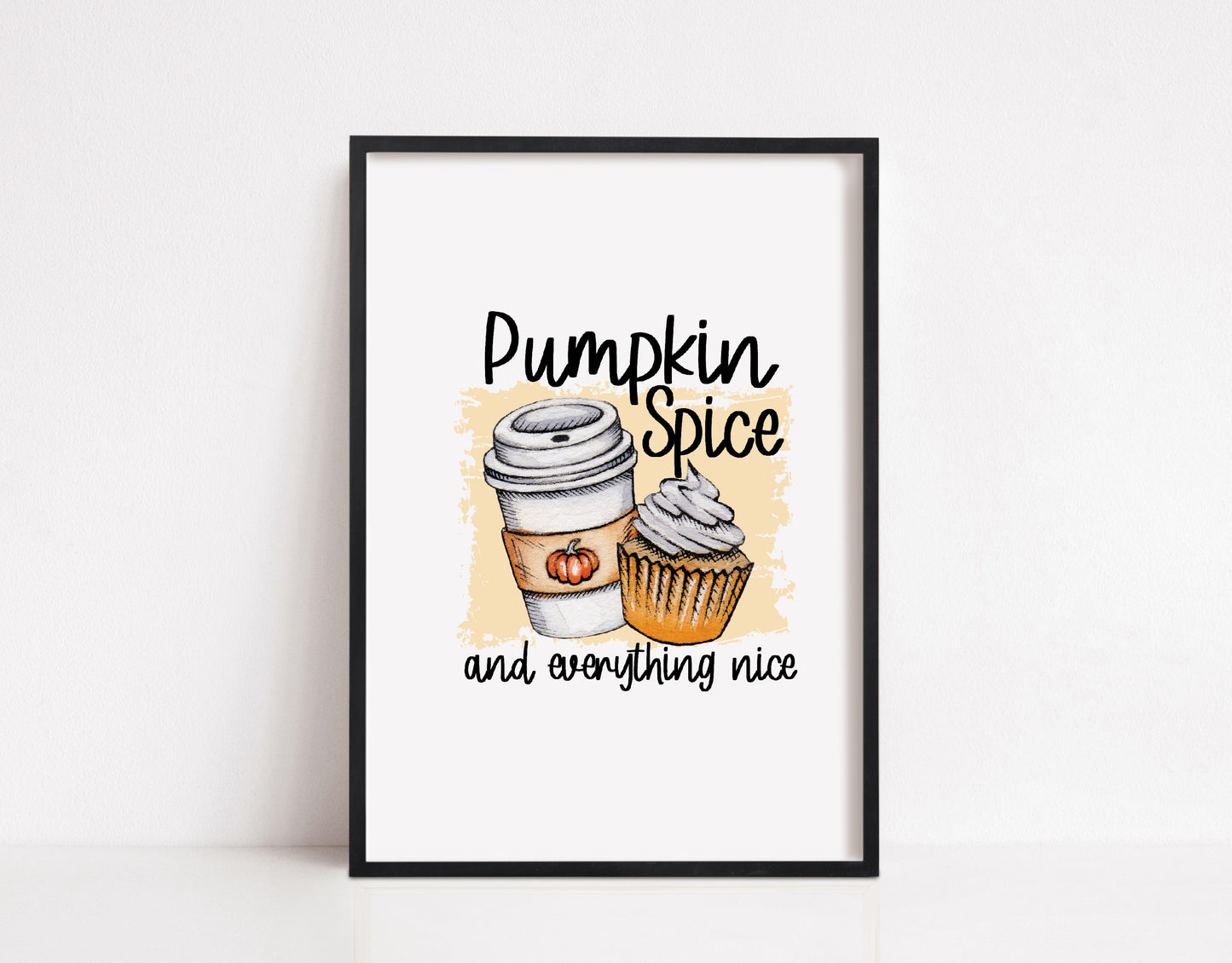 Halloween Print | Pumpkin Spice And Everything Nice | Halloween Gift | Halloween Décor
