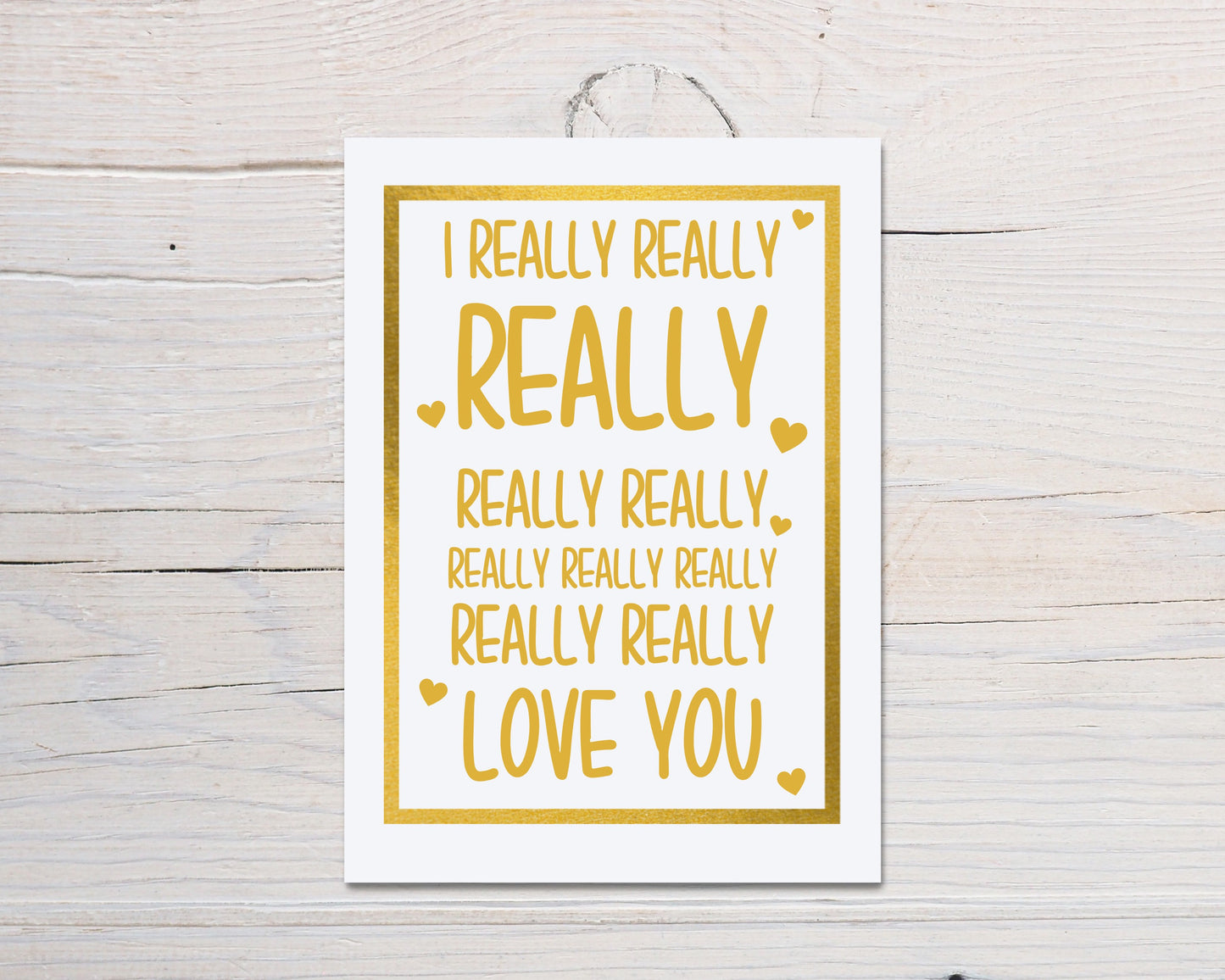Valentines Card | I Really Really Really Really Love You | Funny Valentines Card | Cute Valentines Card