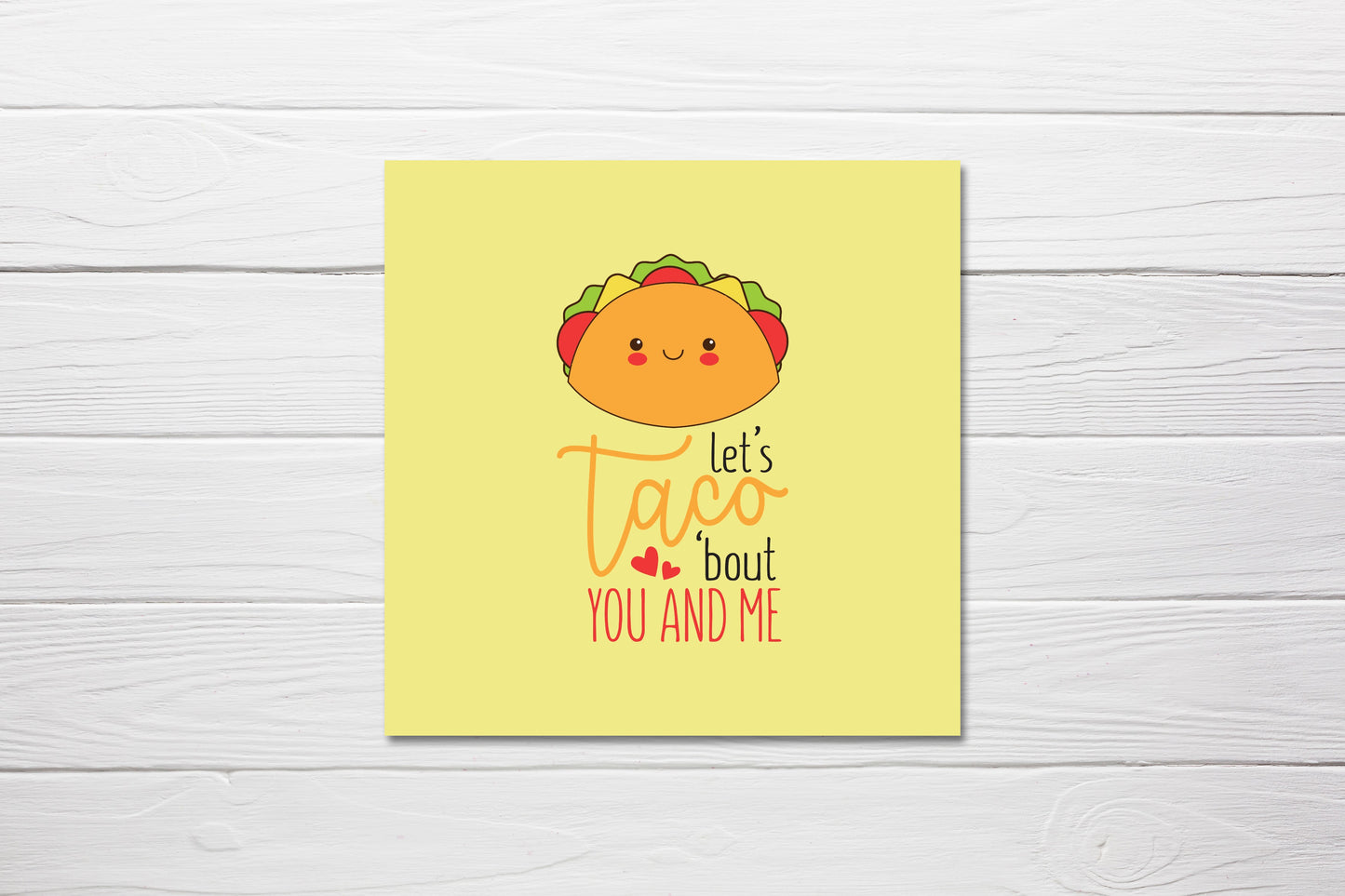 Valentines Card | Anniversary Card | Let's Taco Bout You & Me | Couples Card