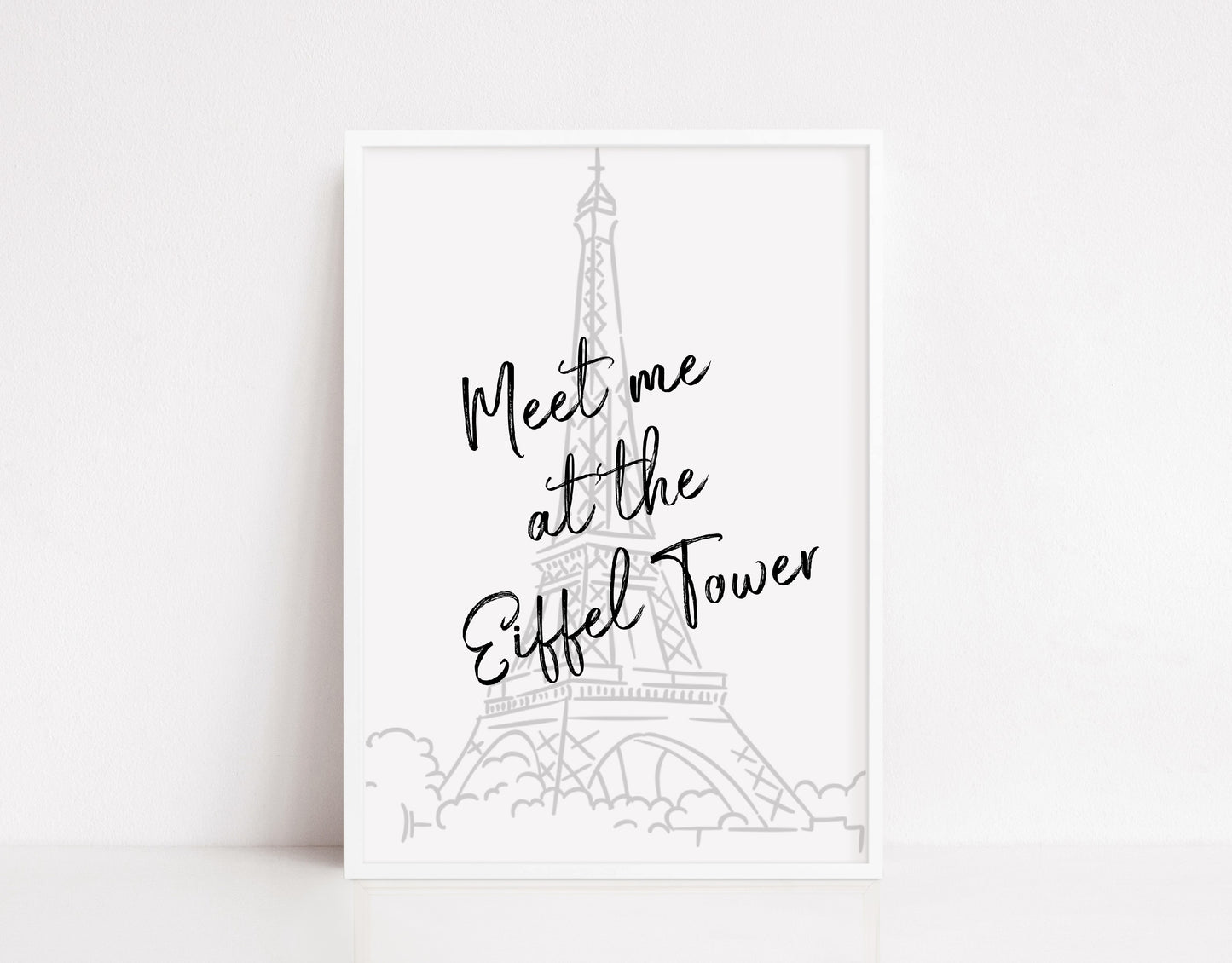 Quote Print | Meet Me At The Eiffel Tower | Travel Print - Dinky Designs
