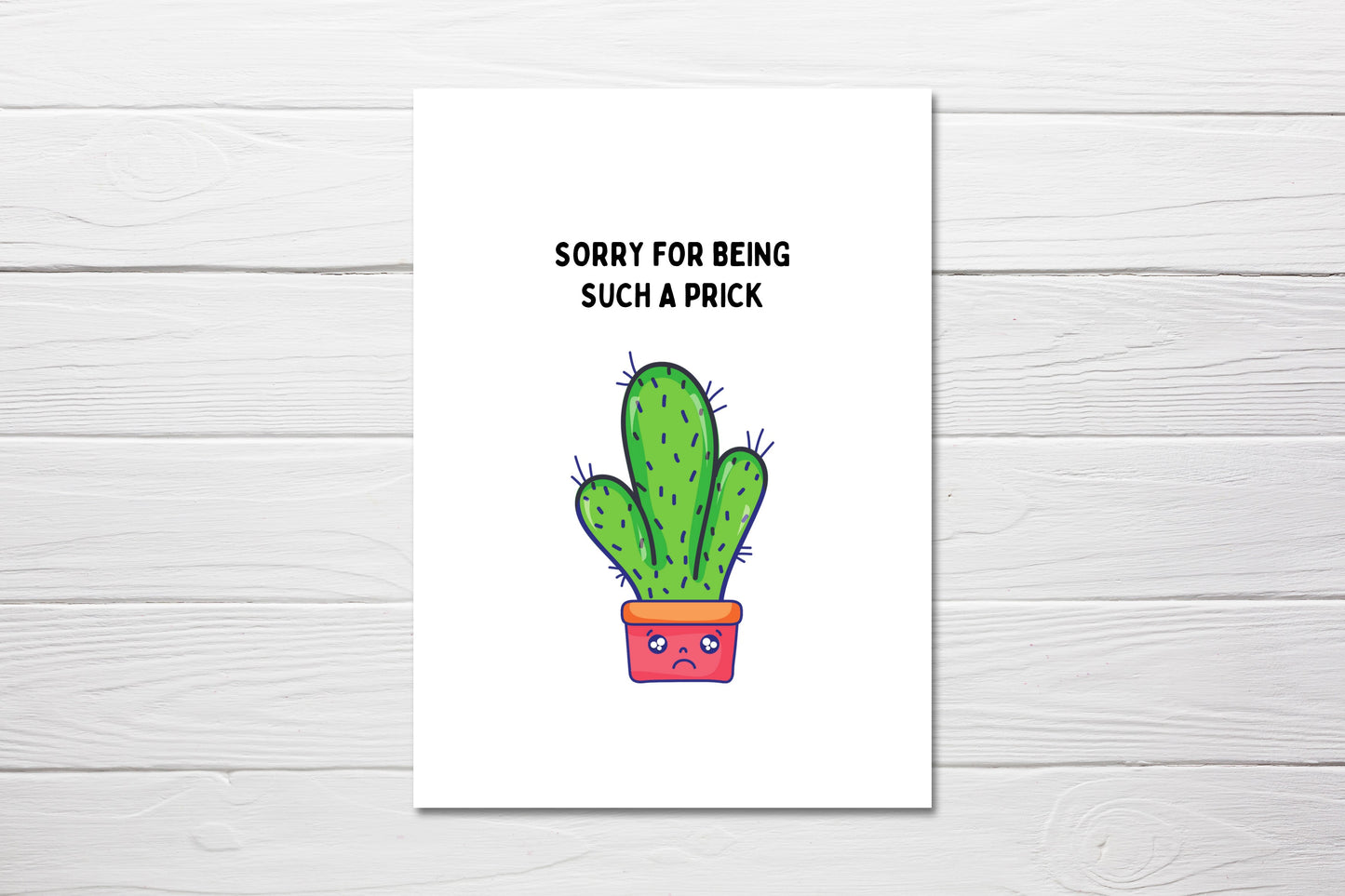 Sorry Card | Sorry For Being Such A Prick | Funny Card | Design 1