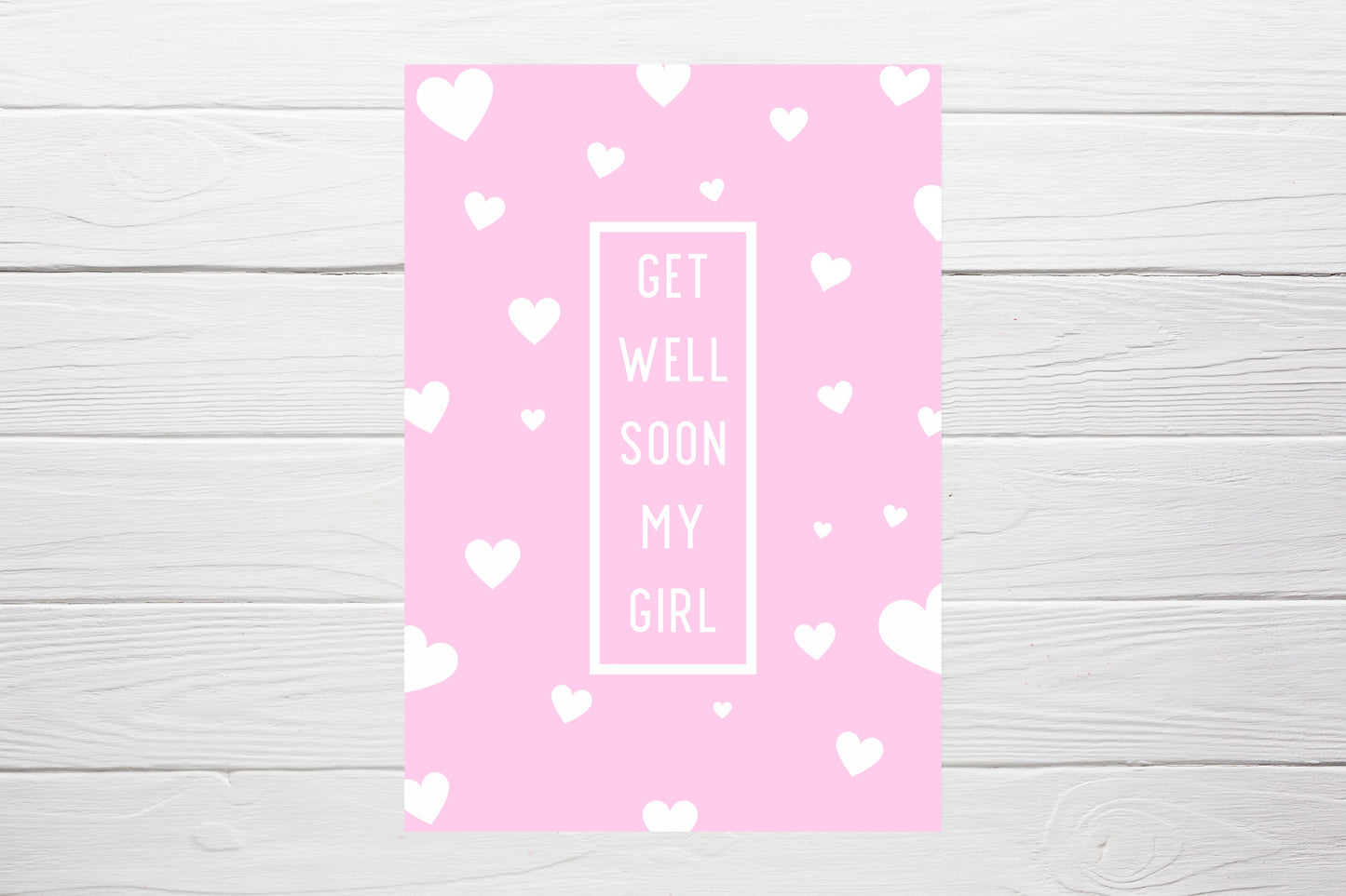 Get Well Soon Card | Get Well Soon, My Girl | Thinking Of You Card