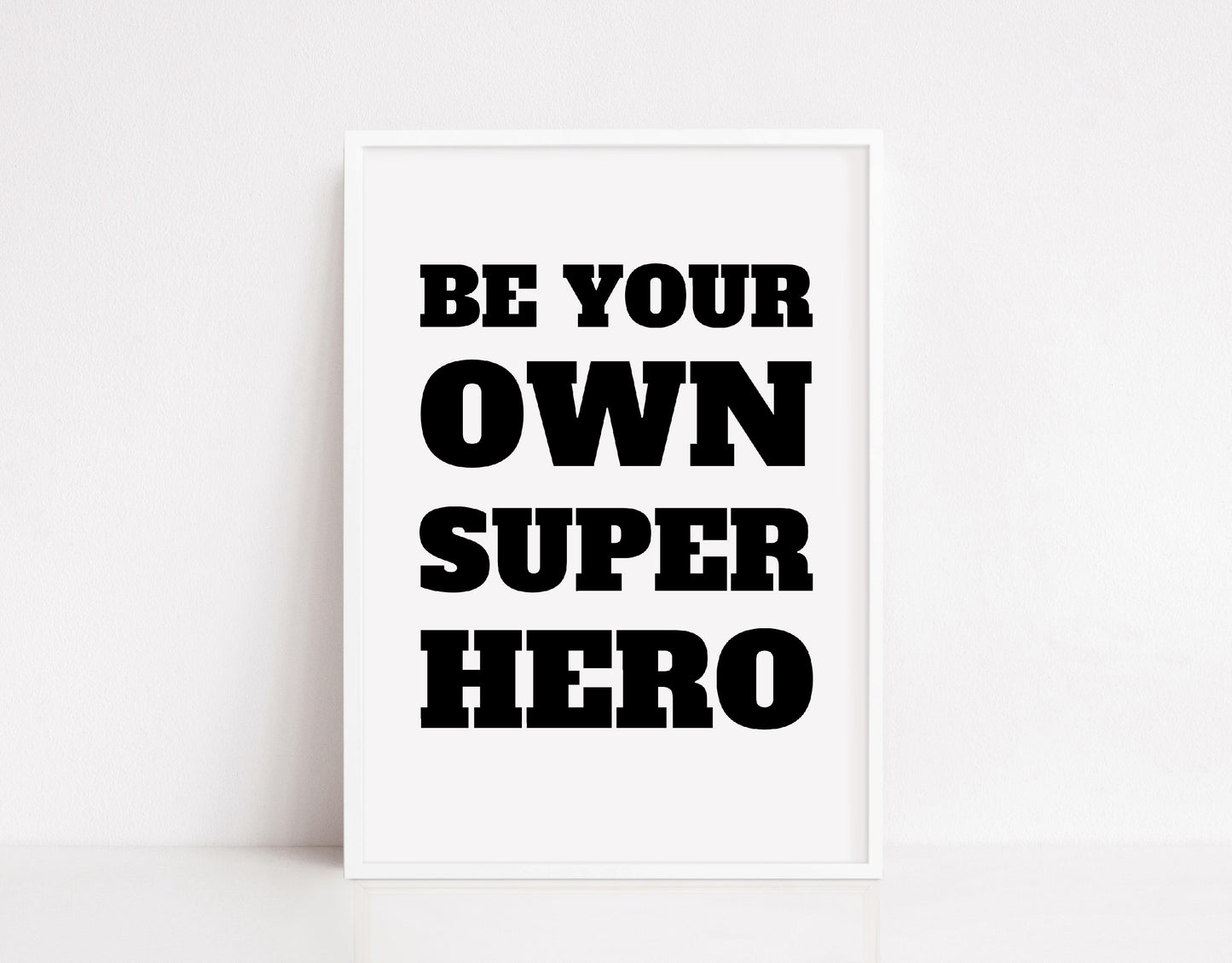 Quote Print | Be Your Own Superhero | Nursery Print | Kids Bedroom Print - Dinky Designs