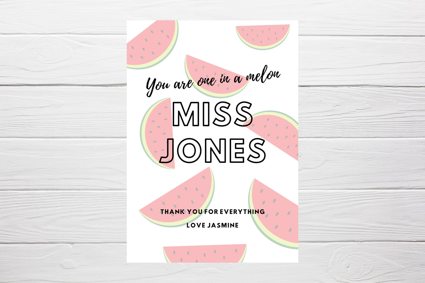 Personalised Teacher Card | You Are One In A Melon | Thank You Teacher Card | Design 1